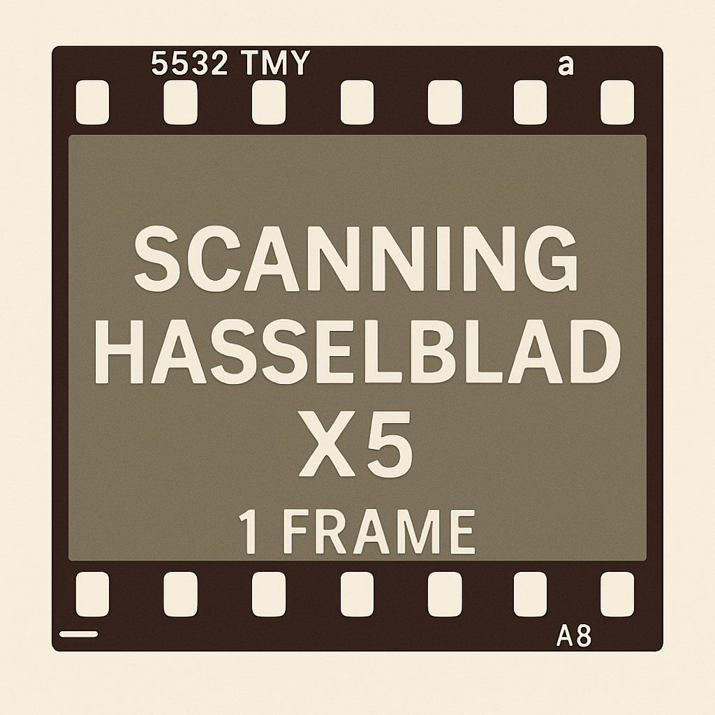 Scanning Hasselblad X5 (per 1 frame)